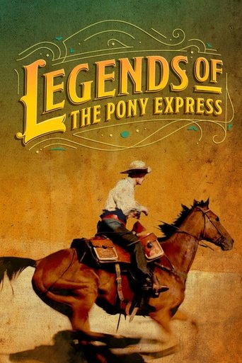 Legends of the Pony Express Poster of Legends of the Pony Express