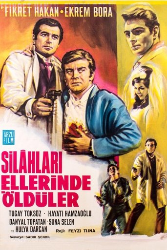 Silahları Ellerinde Öldüler Poster of Silahları Ellerinde Öldüler