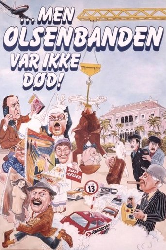 But The Olsen Gang Was Not Dead! Poster of But The Olsen Gang Was Not Dead!