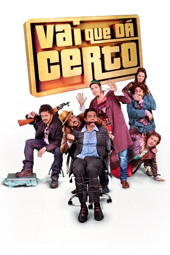 Vai Que Dá Certo Poster of Vai Que Dá Certo