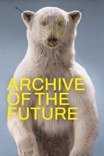 Archive of the Future Poster of Archive of the Future