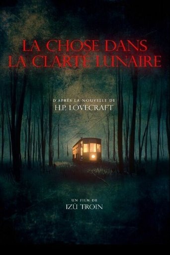 La chose dans la clarté lunaire Poster of La chose dans la clarté lunaire