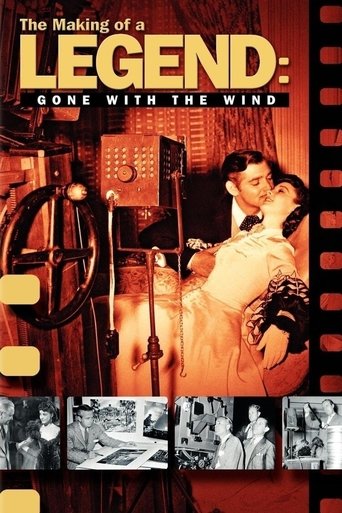 The Making of a Legend: Gone with the Wind Poster of The Making of a Legend: Gone with the Wind