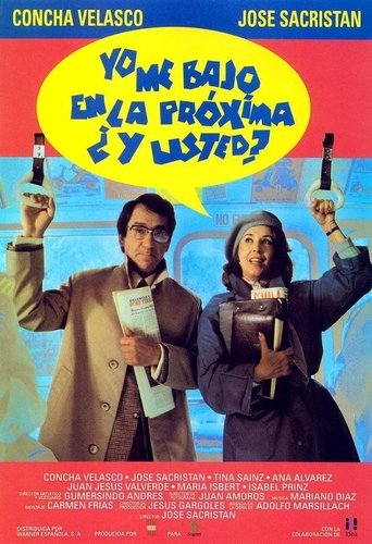 I Get Off at the Next Stop, What About You? Poster of I Get Off at the Next Stop, What About You?