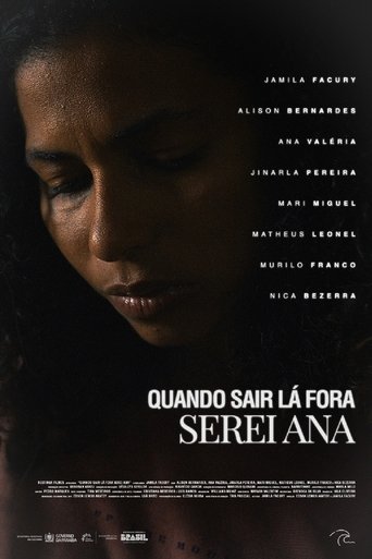 Quando sair lá fora serei Ana Poster of Quando sair lá fora serei Ana