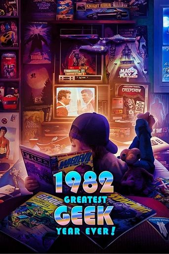 1982: Greatest Geek Year Ever! Poster of 1982: Greatest Geek Year Ever!