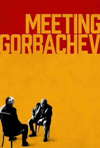 Meeting Gorbachev Poster of Meeting Gorbachev