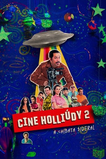 Cine Holliúdy 2: A Chibata Sideral Poster of Cine Holliúdy 2: A Chibata Sideral