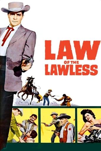 Law of the Lawless Poster of Law of the Lawless