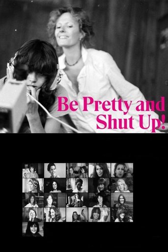 Be Pretty and Shut Up! Poster of Be Pretty and Shut Up!