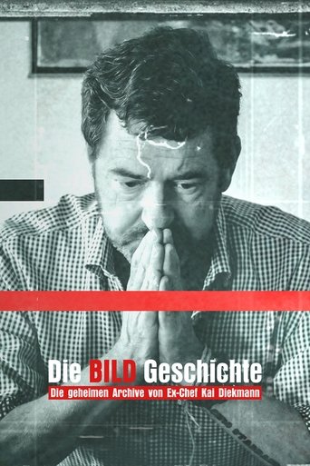 Die BILD-Geschichte - Die geheimen Archive von Ex-Chef Kai Diekmann Poster of Die BILD-Geschichte - Die geheimen Archive von Ex-Chef Kai Diekmann