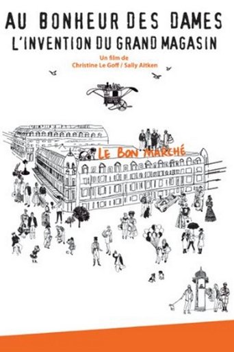 Au bonheur des dames, l'invention du grand magasin Poster of Au bonheur des dames, l'invention du grand magasin