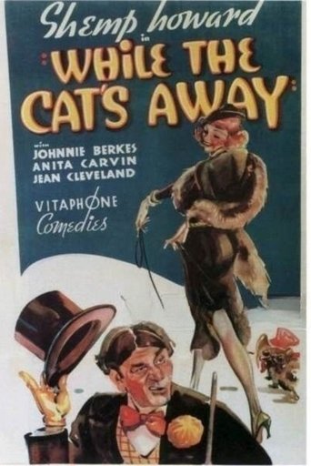 While the Cat's Away Poster of While the Cat's Away