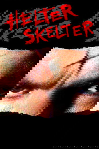 Helter Skelter Poster of Helter Skelter