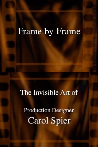 Frame by Frame: The Invisible Art of Production Designer Carol Spier Poster of Frame by Frame: The Invisible Art of Production Designer Carol Spier