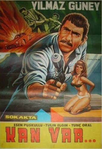 Sokakta Kan Vardı Poster of Sokakta Kan Vardı