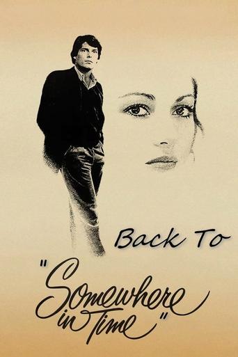 Back To "Somewhere In Time" Poster of Back To "Somewhere In Time"
