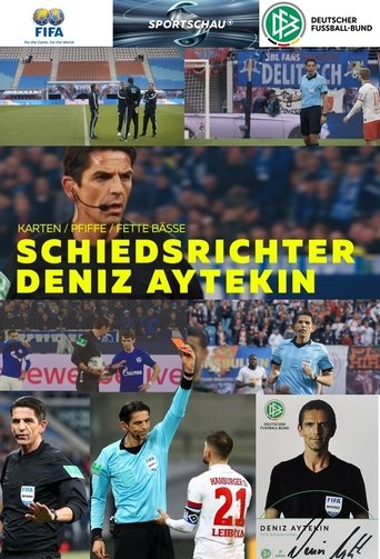 Karten, Pfiffe, fette Bässe - Schiedsrichter Deniz Aytekin Poster of Karten, Pfiffe, fette Bässe - Schiedsrichter Deniz Aytekin