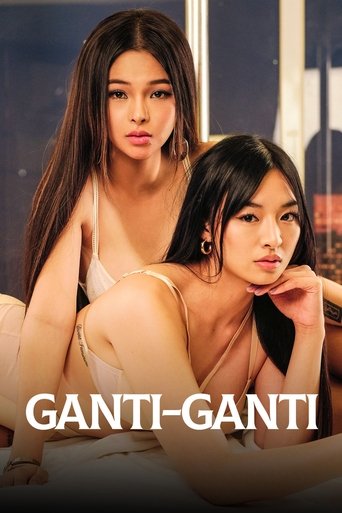 Ganti-Ganti Poster of Ganti-Ganti