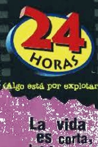 24 horas (Algo está por explotar) Poster of 24 horas (Algo está por explotar)