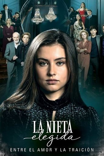 La nieta elegida Poster of La nieta elegida