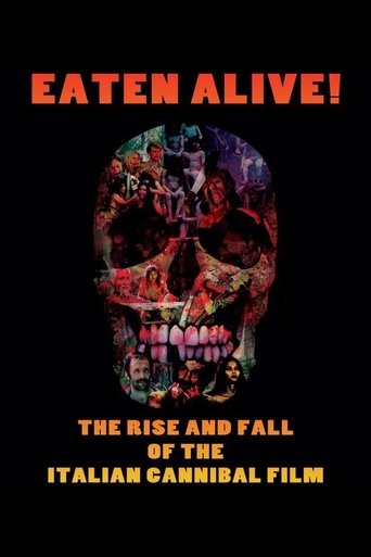 Eaten Alive! The Rise and Fall of the Italian Cannibal Film Poster of Eaten Alive! The Rise and Fall of the Italian Cannibal Film