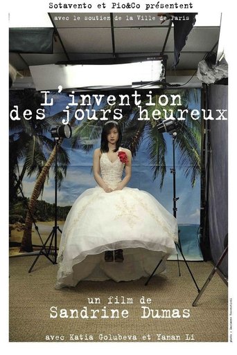 L'invention des jours heureux Poster of L'invention des jours heureux