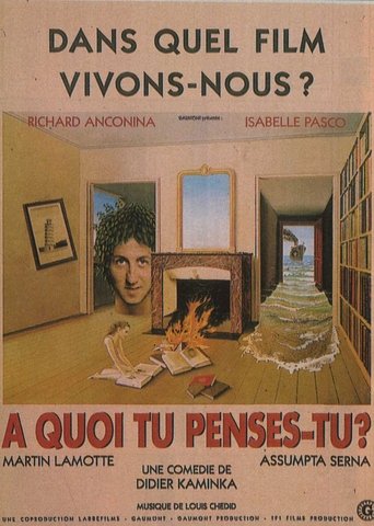 À quoi tu penses-tu ? Poster of À quoi tu penses-tu ?