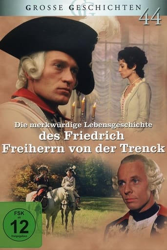 Die merkwürdige Lebensgeschichte des Friedrich Freiherrn von der Trenck Poster of Die merkwürdige Lebensgeschichte des Friedrich Freiherrn von der Trenck