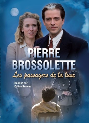 Pierre Brossolette ou les passagers de la lune Poster of Pierre Brossolette ou les passagers de la lune