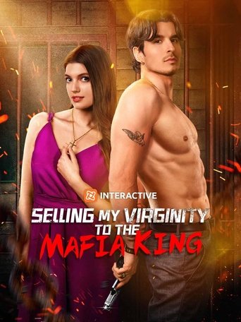 Selling My Virginity to the Mafia King Poster of Selling My Virginity to the Mafia King
