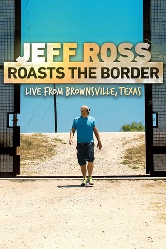 Jeff Ross Roasts the Border Poster of Jeff Ross Roasts the Border