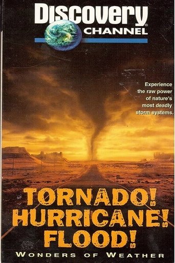 Tornado! Hurricane! Flood!: Wonders of the Weather Poster of Tornado! Hurricane! Flood!: Wonders of the Weather
