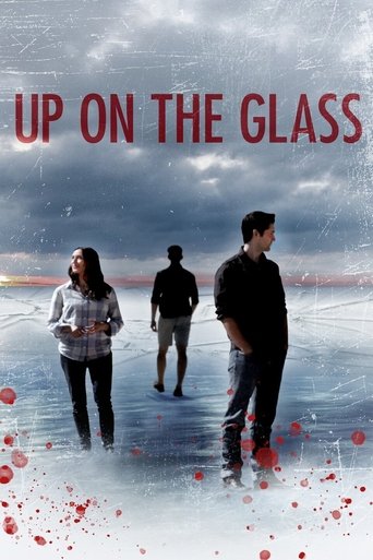 Up On The Glass Poster of Up On The Glass