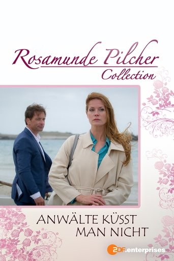 Rosamunde Pilcher: Anwälte küsst man nicht Poster of Rosamunde Pilcher: Anwälte küsst man nicht