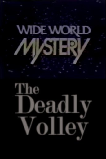 The Deadly Volley Poster of The Deadly Volley