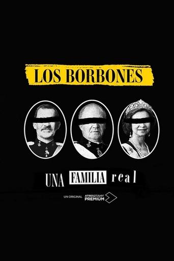 Los Borbones: Una familia real Poster of Los Borbones: Una familia real