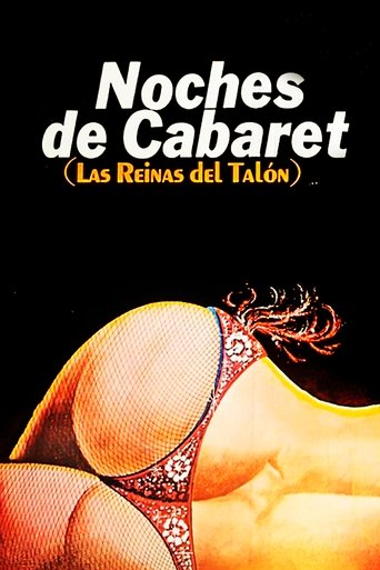 Noches de Cabaret: Las Reinas del Talón Poster of Noches de Cabaret: Las Reinas del Talón