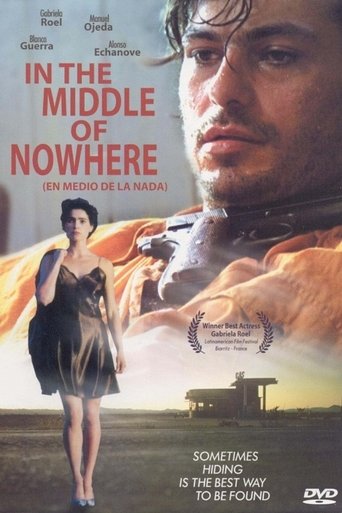In The MIddle of Nowhere Poster of In The MIddle of Nowhere