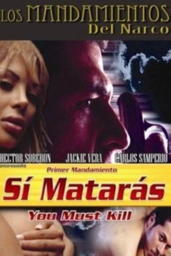 Sí matarás Poster of Sí matarás