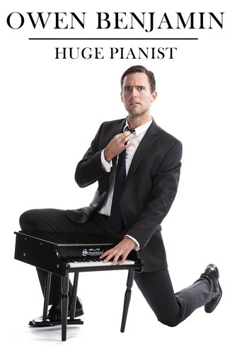Owen Benjamin: Huge Pianist Poster of Owen Benjamin: Huge Pianist