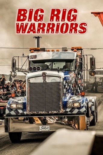 Big Rig Warriors Poster of Big Rig Warriors