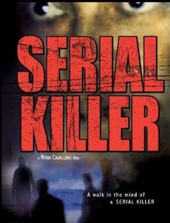 Serial Killer Poster of Serial Killer