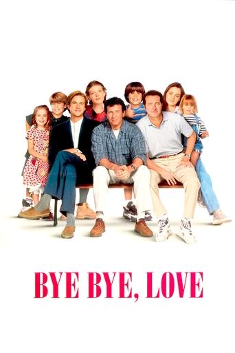 Bye Bye Love Poster of Bye Bye Love