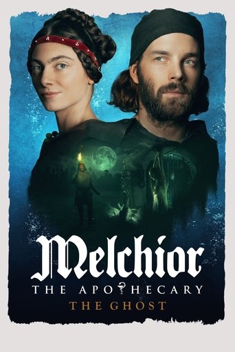 Melchior the Apothecary: The Ghost Poster of Melchior the Apothecary: The Ghost