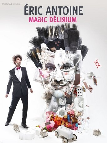 Eric Antoine - Magic Délirium Poster of Eric Antoine - Magic Délirium