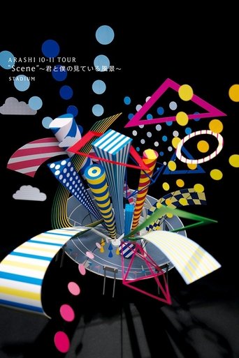 ARASHI 10-11 TOUR “Scene” ~The scenery you and I see~ STADIUM Poster of ARASHI 10-11 TOUR “Scene” ~The scenery you and I see~ STADIUM