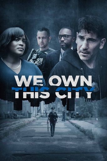 We Own This City Poster of We Own This City