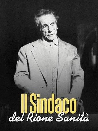 Il sindaco del rione Sanità Poster of Il sindaco del rione Sanità
