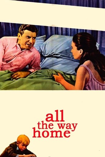 All the Way Home Poster of All the Way Home